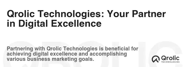 Qrolic Technologies: Your Partner in Digital Excellence Qrolic Technologies: Your Partner in Digital Excellence