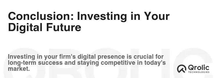 Conclusion: Investing in Your Digital Future Conclusion: Investing in Your Digital Future