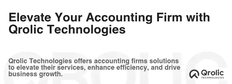 Elevate Your Accounting Firm with Qrolic Technologies Elevate Your Accounting Firm with Qrolic Technologies