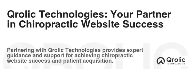 Qrolic Technologies: Your Partner in Chiropractic Website Success Qrolic Technologies: Your Partner in Chiropractic Website Success