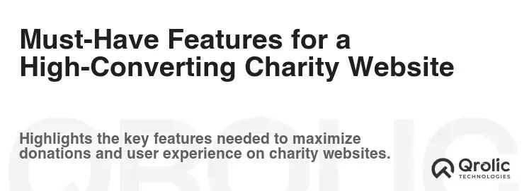 Must-Have Features for a High-Converting Charity Website Must-Have Features for a High-Converting Charity Website