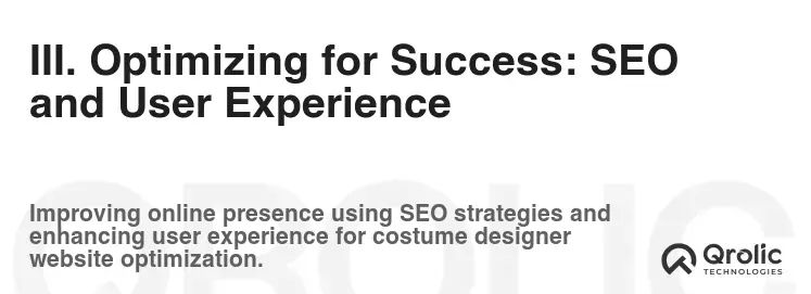 III. Optimizing for Success: SEO and User Experience III. Optimizing for Success: SEO and User Experience