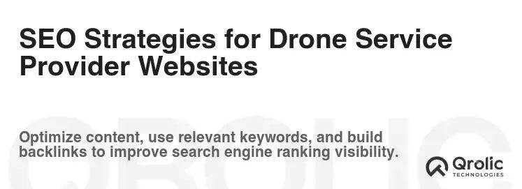 SEO Strategies for Drone Service Provider Websites SEO Strategies for Drone Service Provider Websites