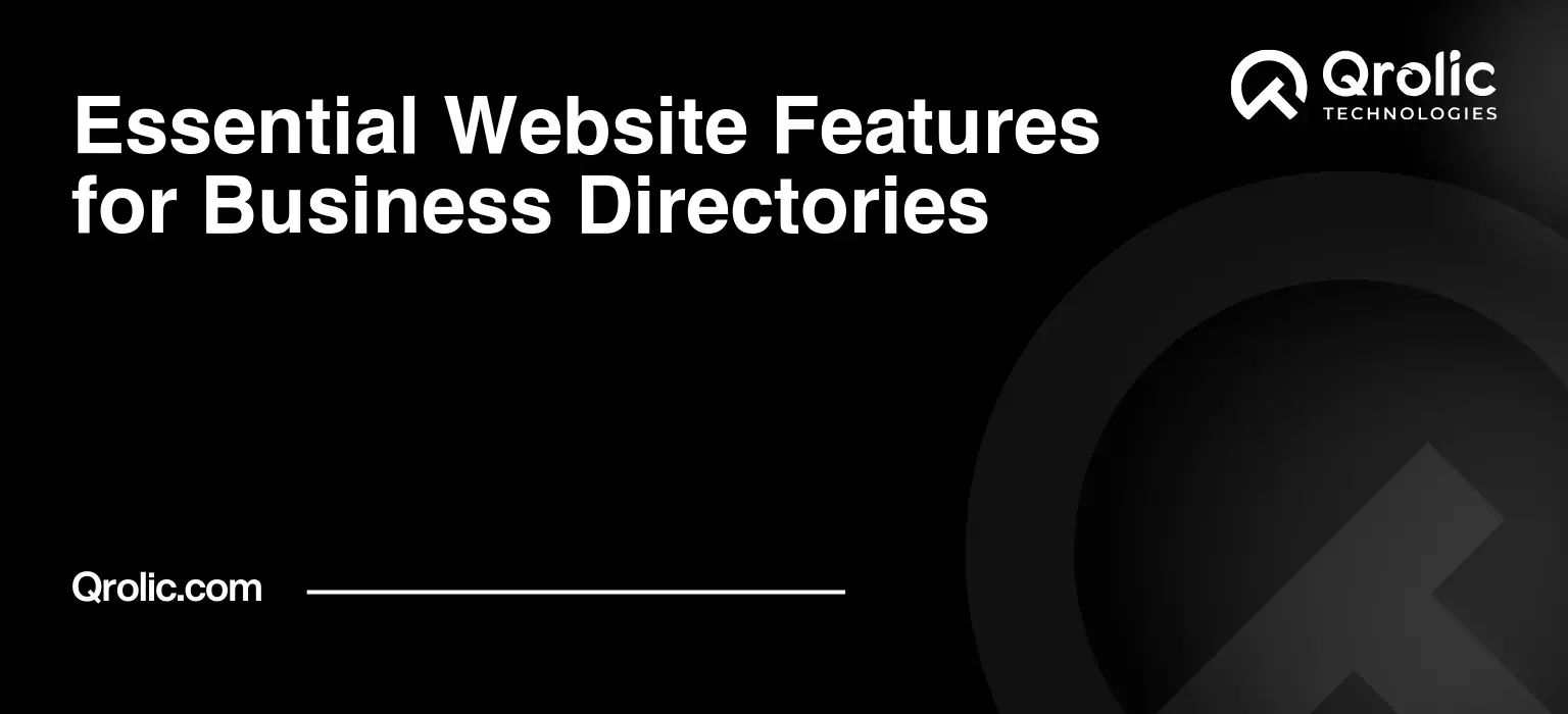 Essential Website Features for Business Directories