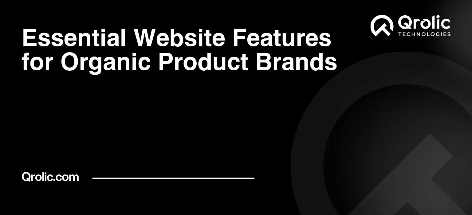 Essential-Website-Features-for-Organic-Product-Brands-Featured-Image