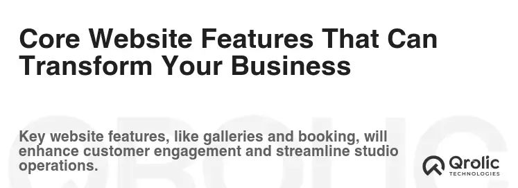 Core Website Features That Can Transform Your Business Core Website Features That Can Transform Your Business