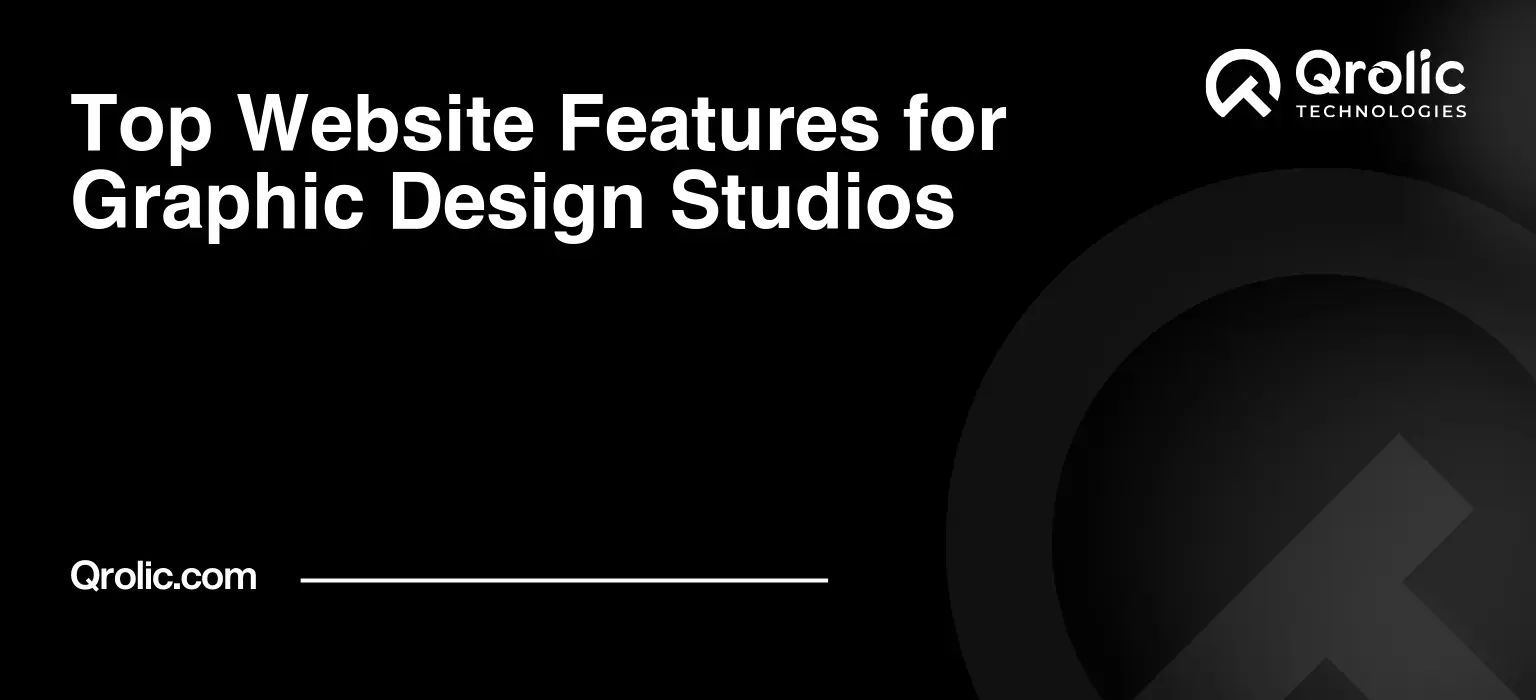 Top-Website-Features-for-Graphic-Design-Studios-Featured-Image