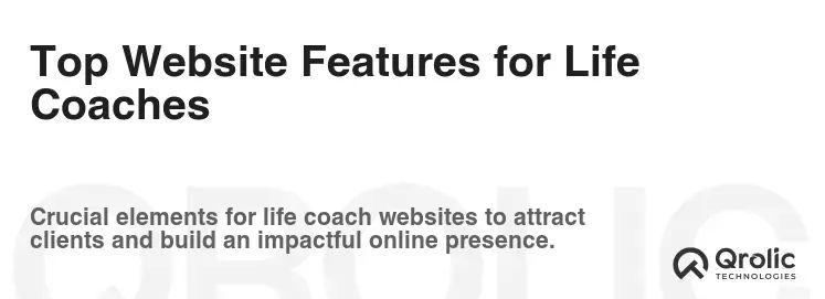 Top Website Features for Life Coaches Top Website Features for Life Coaches