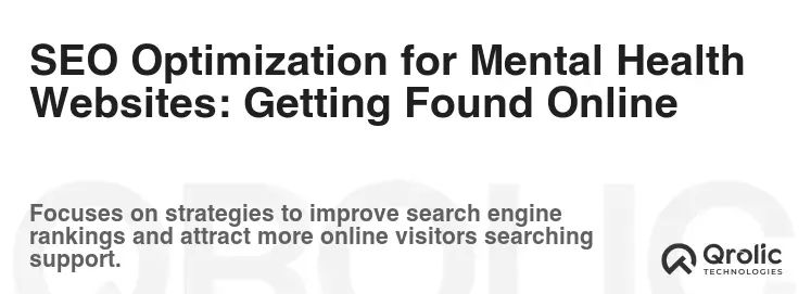 SEO Optimization for Mental Health Websites: Getting Found Online SEO Optimization for Mental Health Websites: Getting Found Online