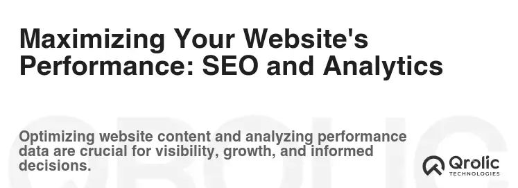 Maximizing Your Website's Performance: SEO and Analytics Maximizing Your Website's Performance: SEO and Analytics