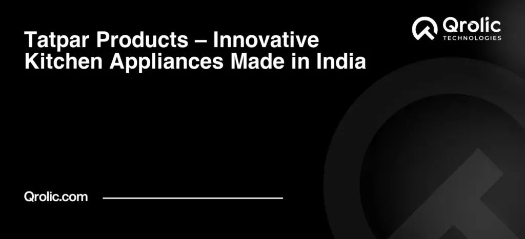 Redesigning a Product-First Website for India’s Kitchen Equipment Brand