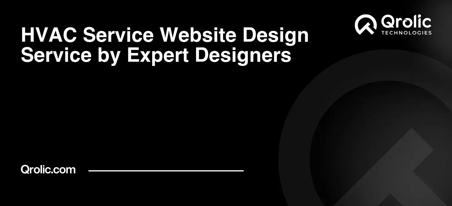 HVAC Service Website Design Service by Expert Designers HVAC-Service-Website-Design-Service-by-Expert-Designers-Featured-Image
