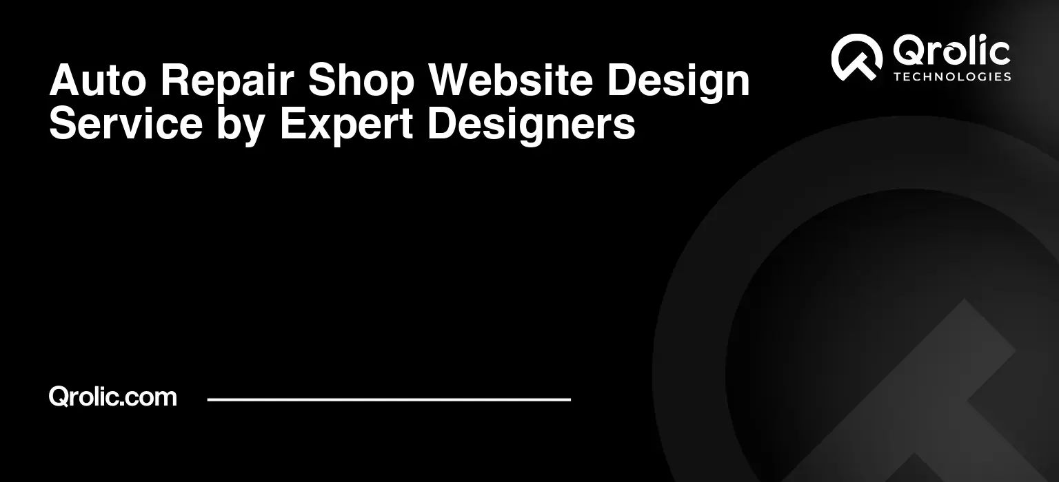 Auto Repair Shop Website Design Service by Expert Designers Auto-Repair-Shop-Website-Design-Service-by-Expert-Designers-Featured-Image