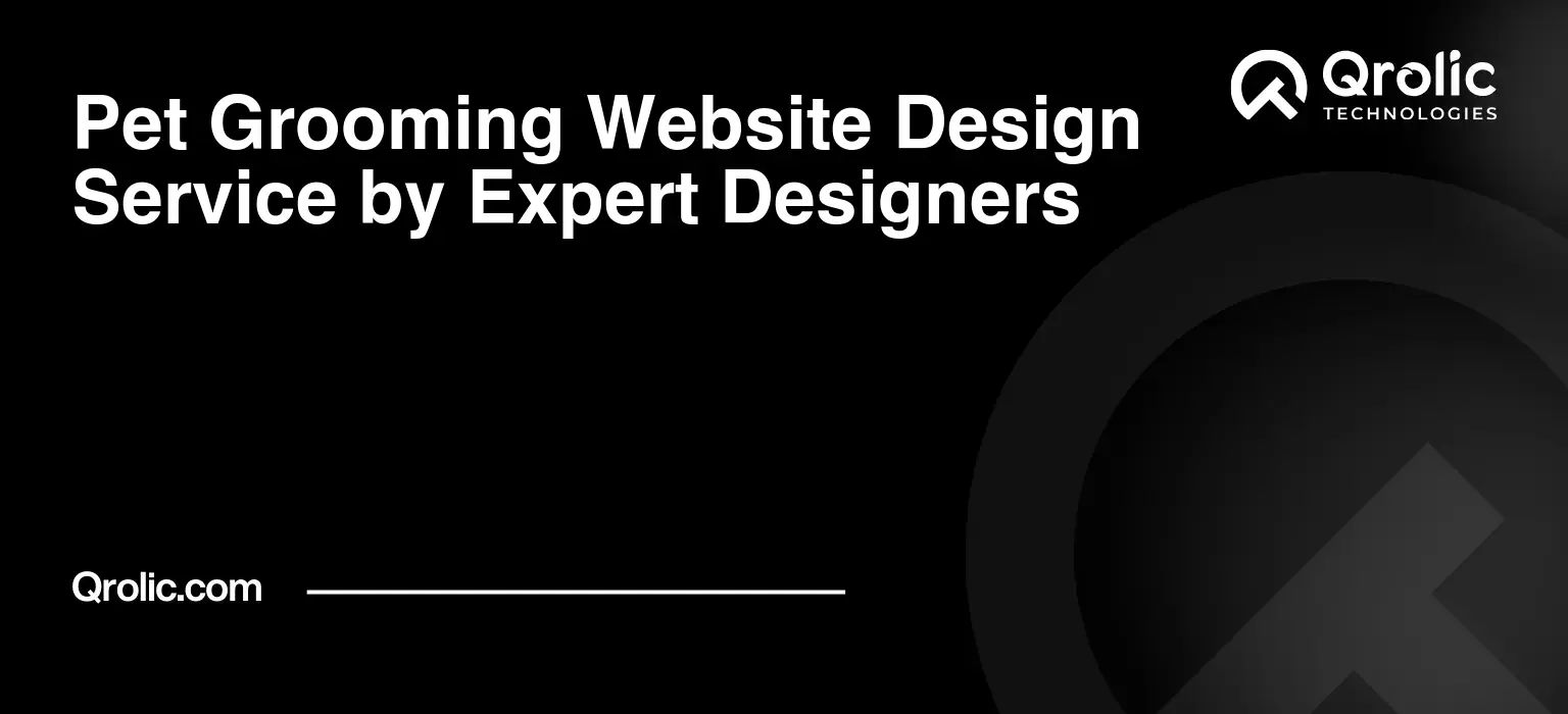 Pet Grooming Website Design Service by Expert Designers Pet-Grooming-Website-Design-Service-by-Expert-Designers-Featured-Image