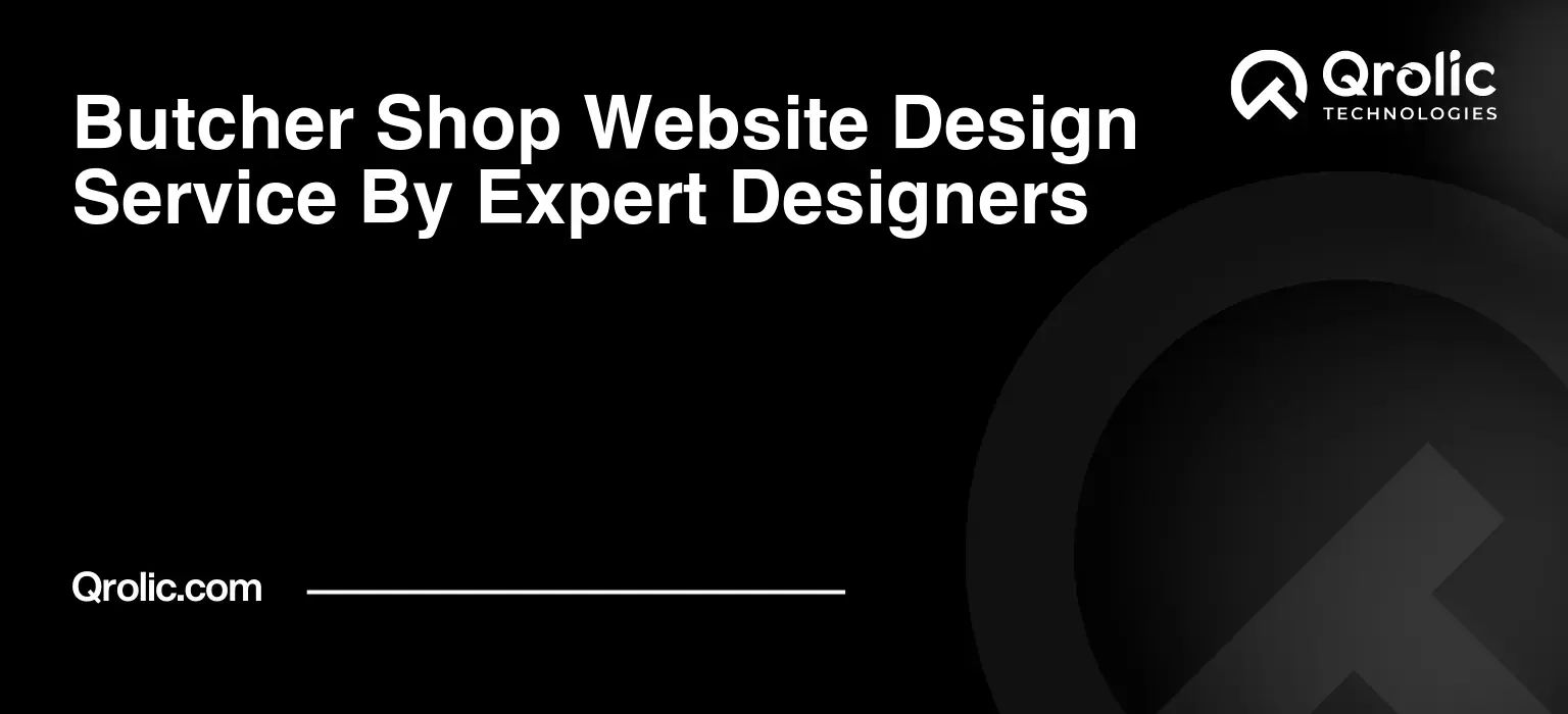 Butcher Shop Website Design Service By Expert Designers Butcher-Shop-Website-Design-Service-By-Expert-Designers-Featured-Image