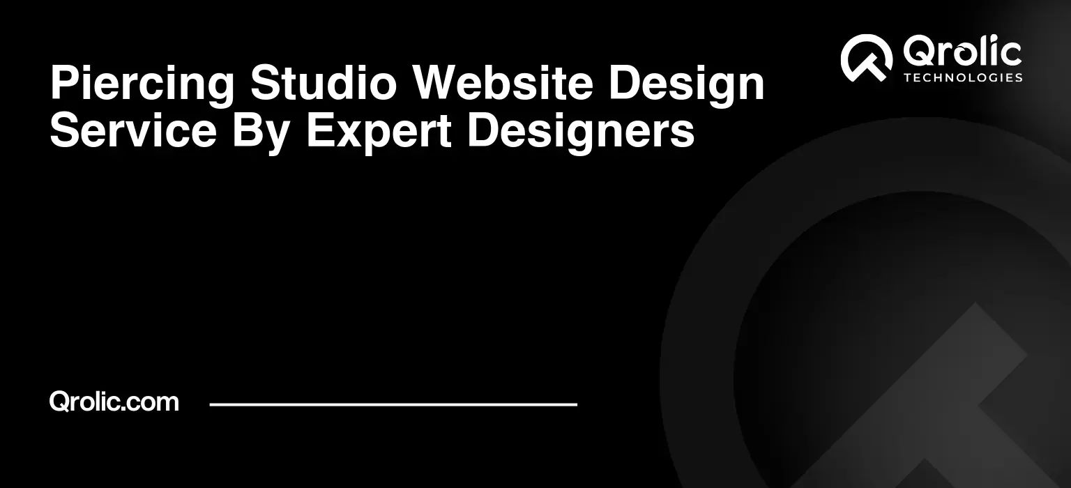 Piercing Studio Website Design Service By Expert Designers Piercing-Studio-Website-Design-Service-By-Expert-Designers-Featured-Image