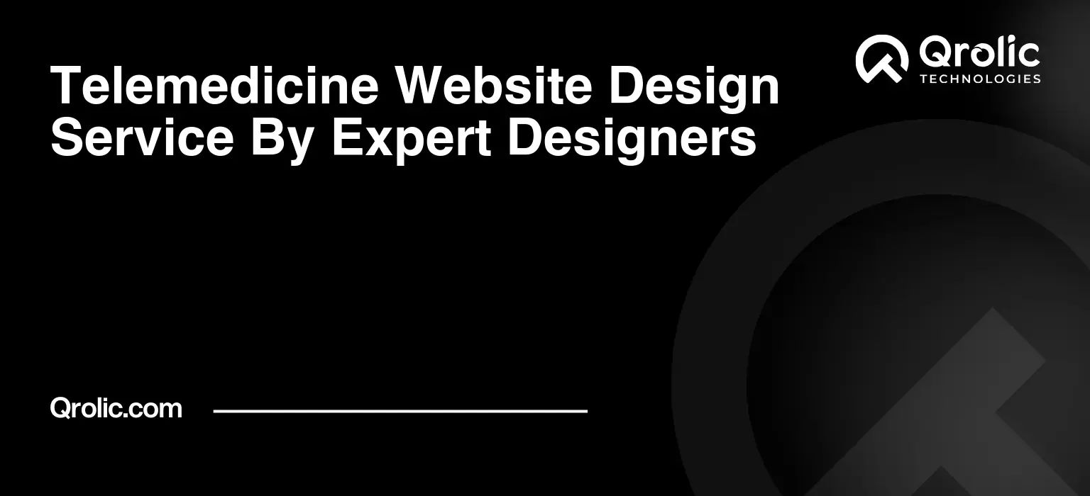 Telemedicine Website Design Service By Expert Designers Telemedicine-Website-Design-Service-By-Expert-Designers-Featured-Image