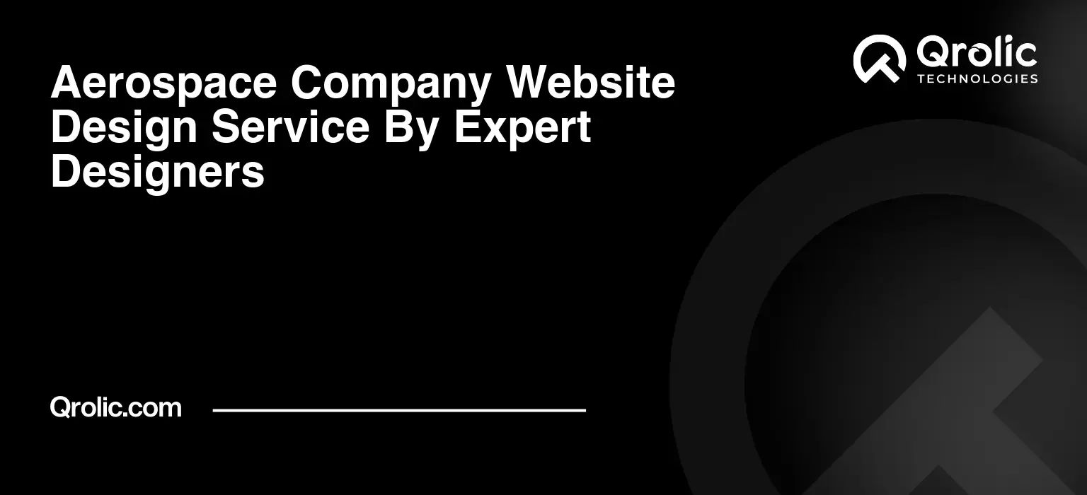 Aerospace Company Website Design Service By Expert Designers Aerospace-Company-Website-Design-Service-By-Expert-Designers-Featured-Image
