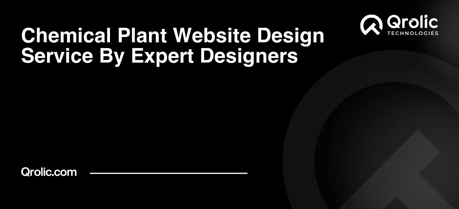 Chemical Plant Website Design Service By Expert Designers Chemical-Plant-Website-Design-Service-By-Expert-Designers-Featured-Image