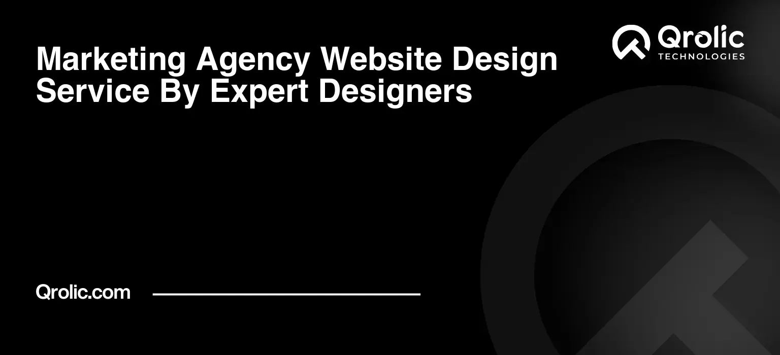 Marketing Agency Website Design Service By Expert Designers Marketing-Agency-Website-Design-Service-By-Expert-Designers-Featured-Image
