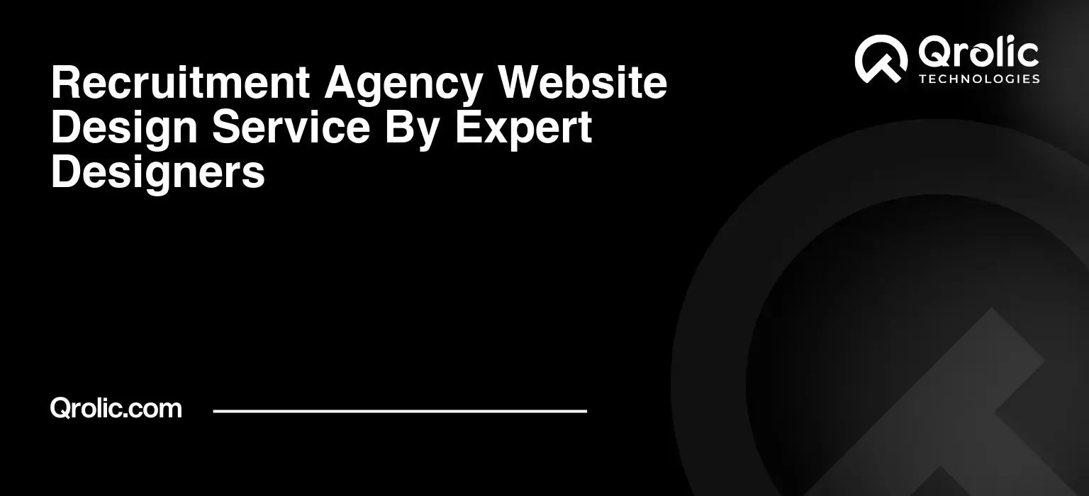 Recruitment-Agency-Website-Design-Service-By-Expert-Designers-Featured-Image