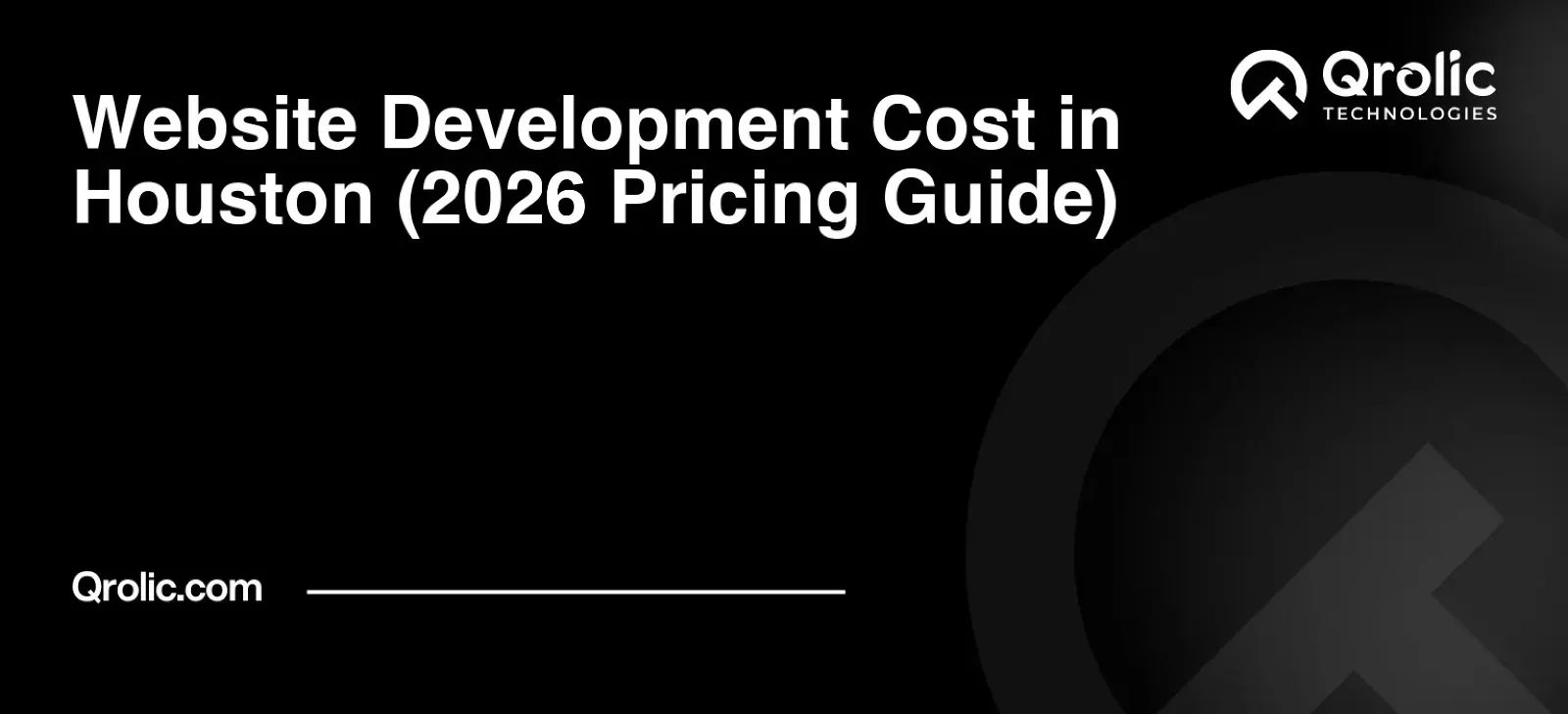 Website Development Cost in Houston (2026 Pricing Guide)