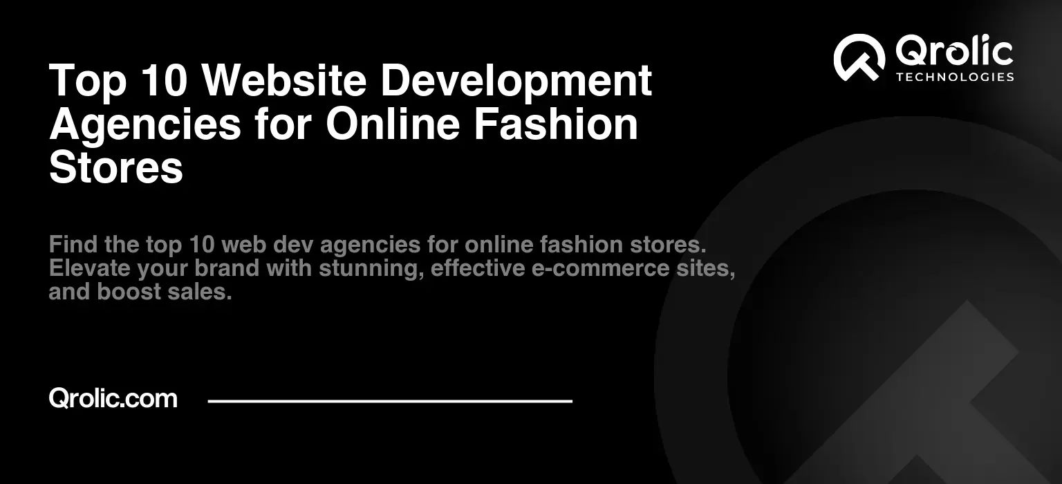 Top-10-Website-Development-Agencies-for-Online-Fashion-Stores-Featured-Image