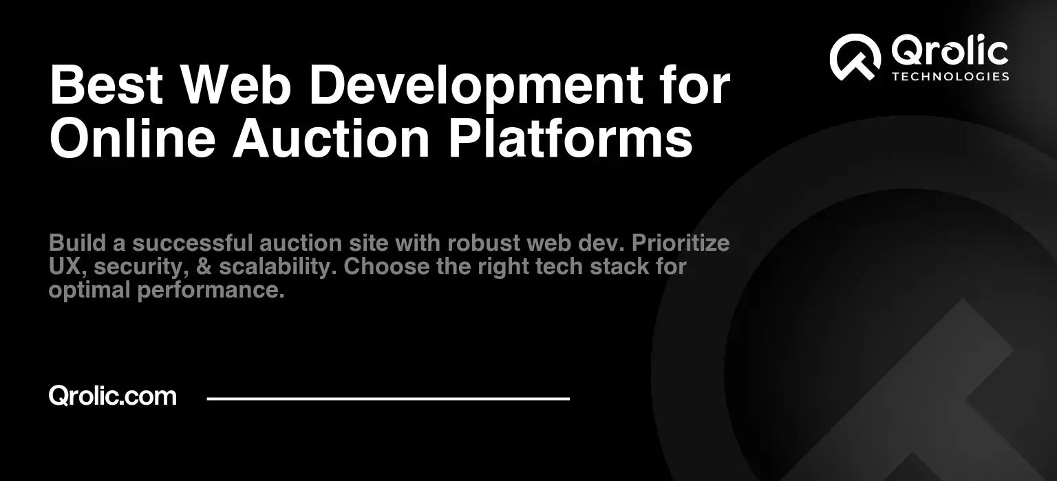 Best Web Development for Online Auction Platforms