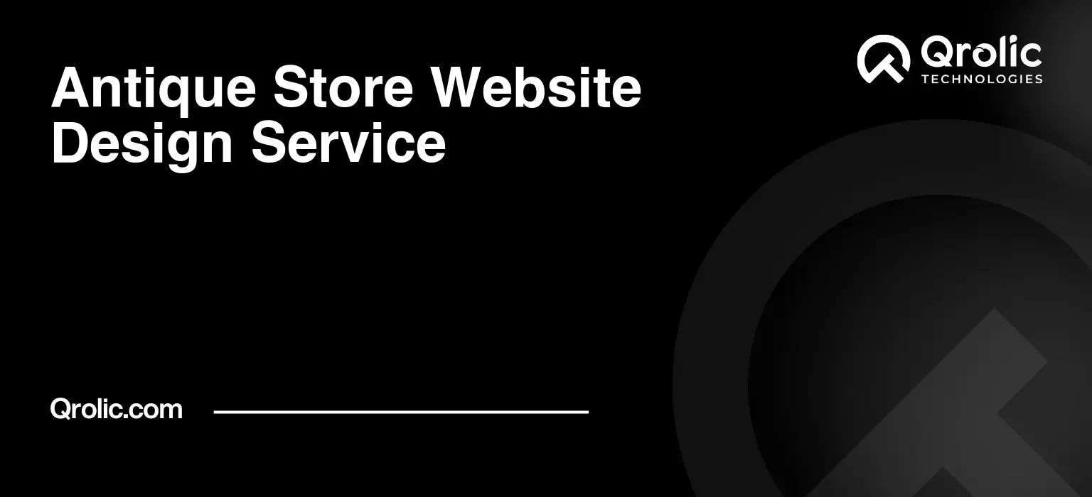 Antique Store Website Design Service Antique-Store-Website-Design-Service-Featured-Image