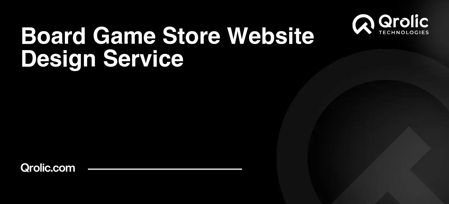 Board-Game-Store-Website-Design-Service-Featured-Image
