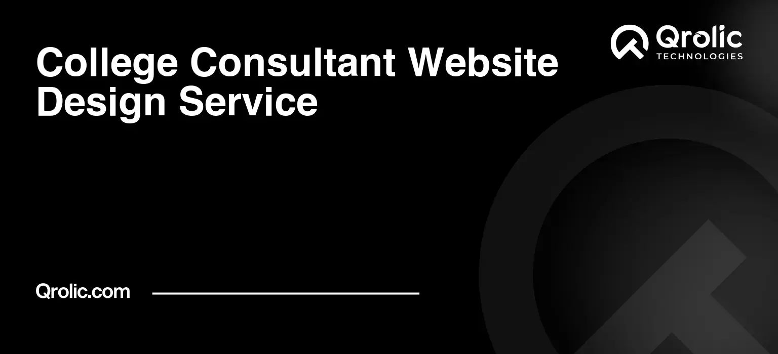 College Consultant Website Design Service College-Consultant-Website-Design-Service-Featured-Image