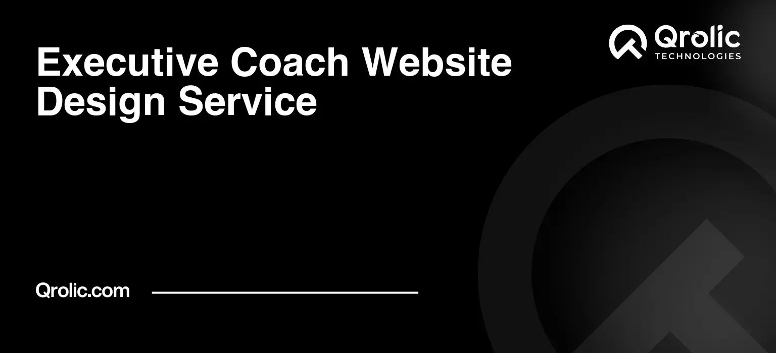 Executive Coach Website Design Service Executive-Coach-Website-Design-Service-Featured-Image