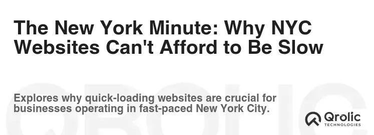 The New York Minute: Why NYC Websites Can't Afford to Be Slow