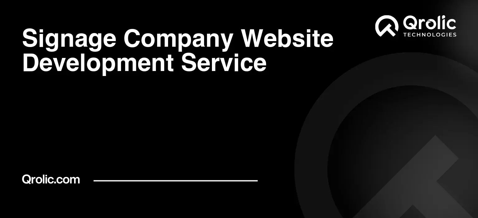 Signage-Company-Website-Development-Service-Featured-Image