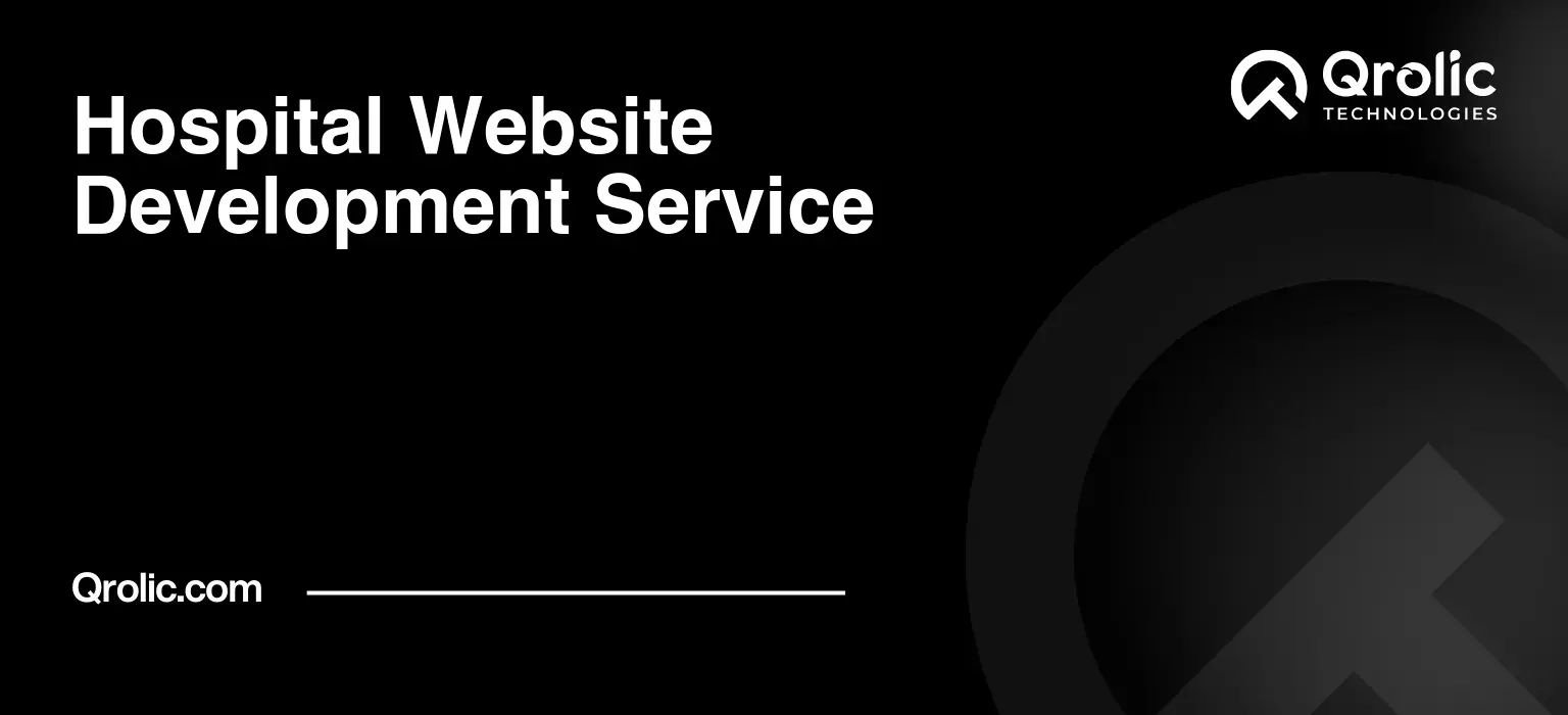 Hospital Website Development Service Hospital-Website-Development-Service-Featured-Image
