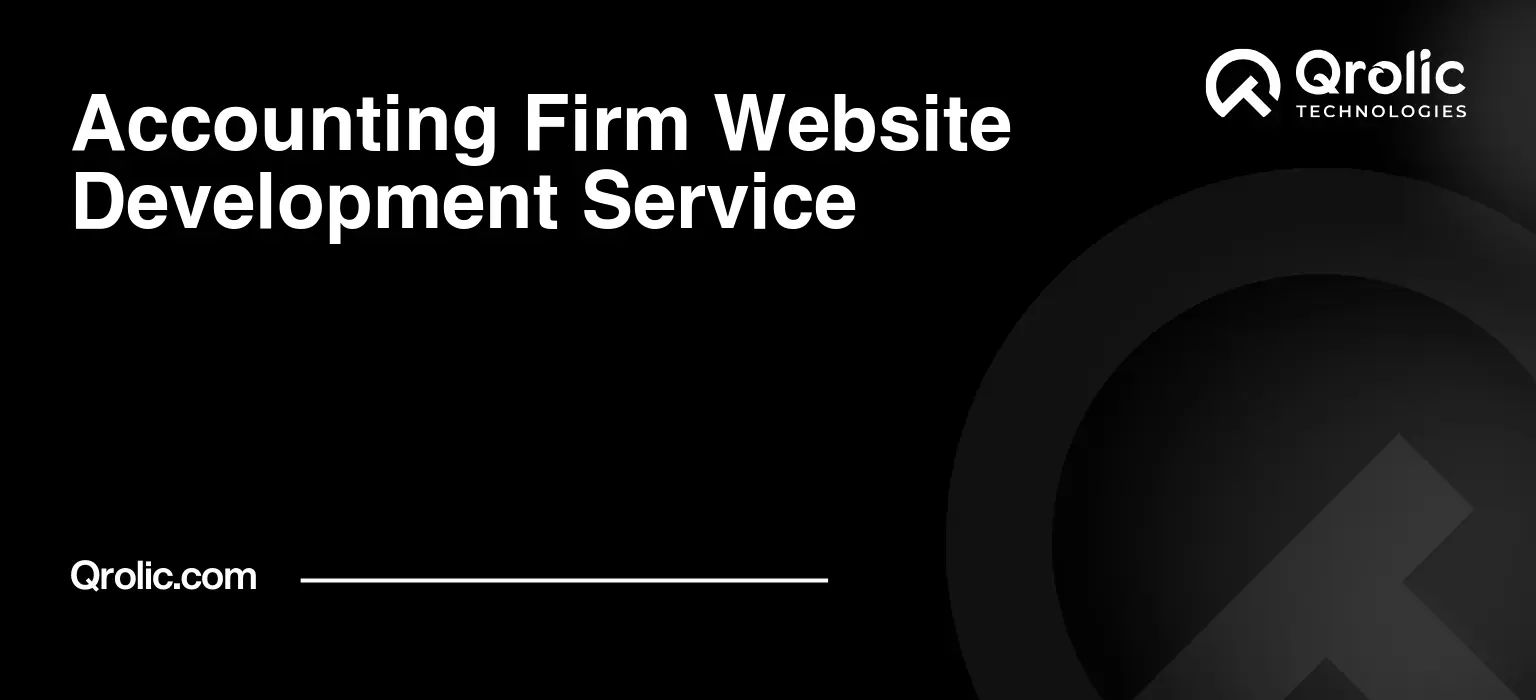 Accounting Firm Website Development Service Accounting-Firm-Website-Development-Service-Featured-Image