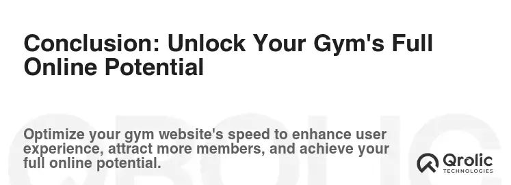Conclusion: Unlock Your Gym's Full Online Potential Conclusion: Unlock Your Gym's Full Online Potential