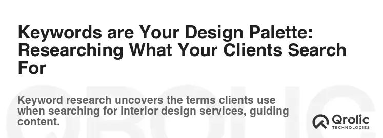 Keywords are Your Design Palette: Researching What Your Clients Search For