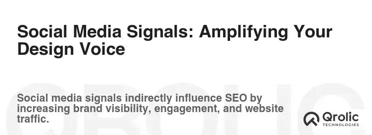 Social Media Signals: Amplifying Your Design Voice