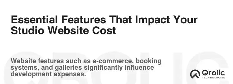 Essential Features That Impact Your Studio Website Cost