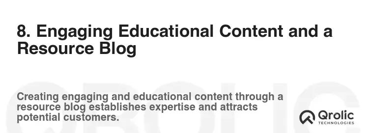 8. Engaging Educational Content and a Resource Blog