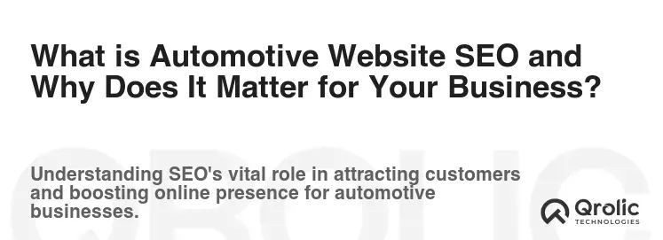 What is Automotive Website SEO and Why Does It Matter for Your Business?