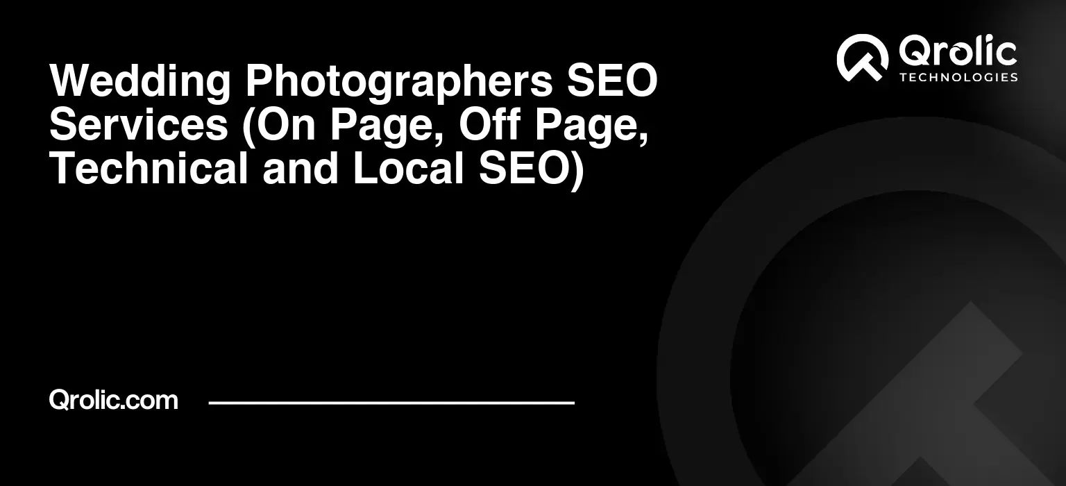 Wedding-Photographers-SEO-Services-On-Page-Off-Page-Technical-and-Local-SEO-Featured-Image