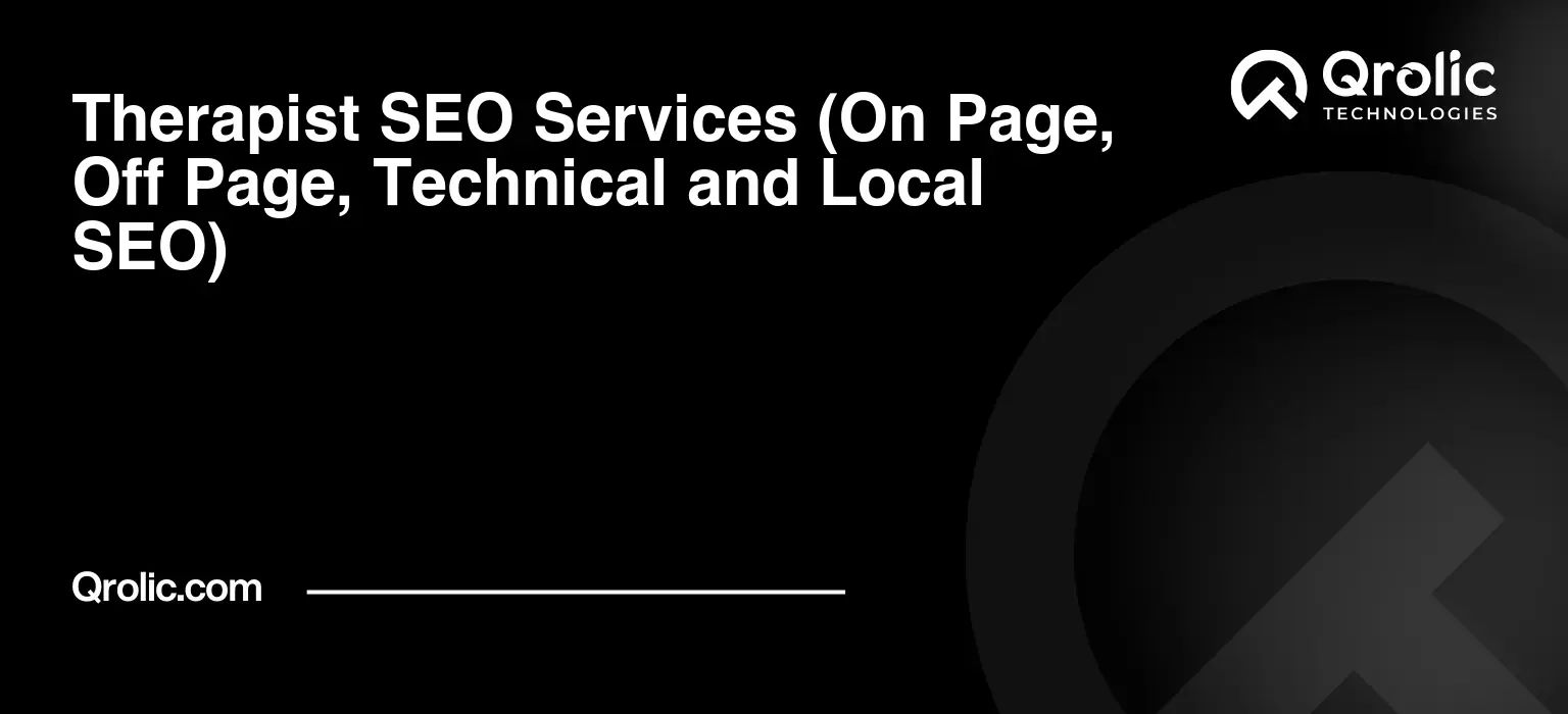 Therapist-SEO-Services-On-Page-Off-Page-Technical-and-Local-SEO-Featured-Image