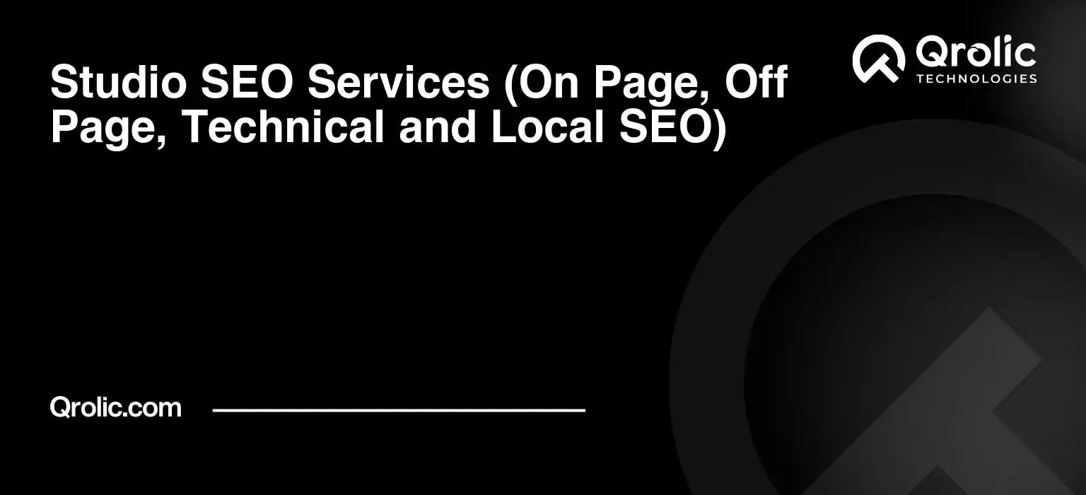 Studio-SEO-Services-On-Page-Off-Page-Technical-and-Local-SEO-Featured-Image
