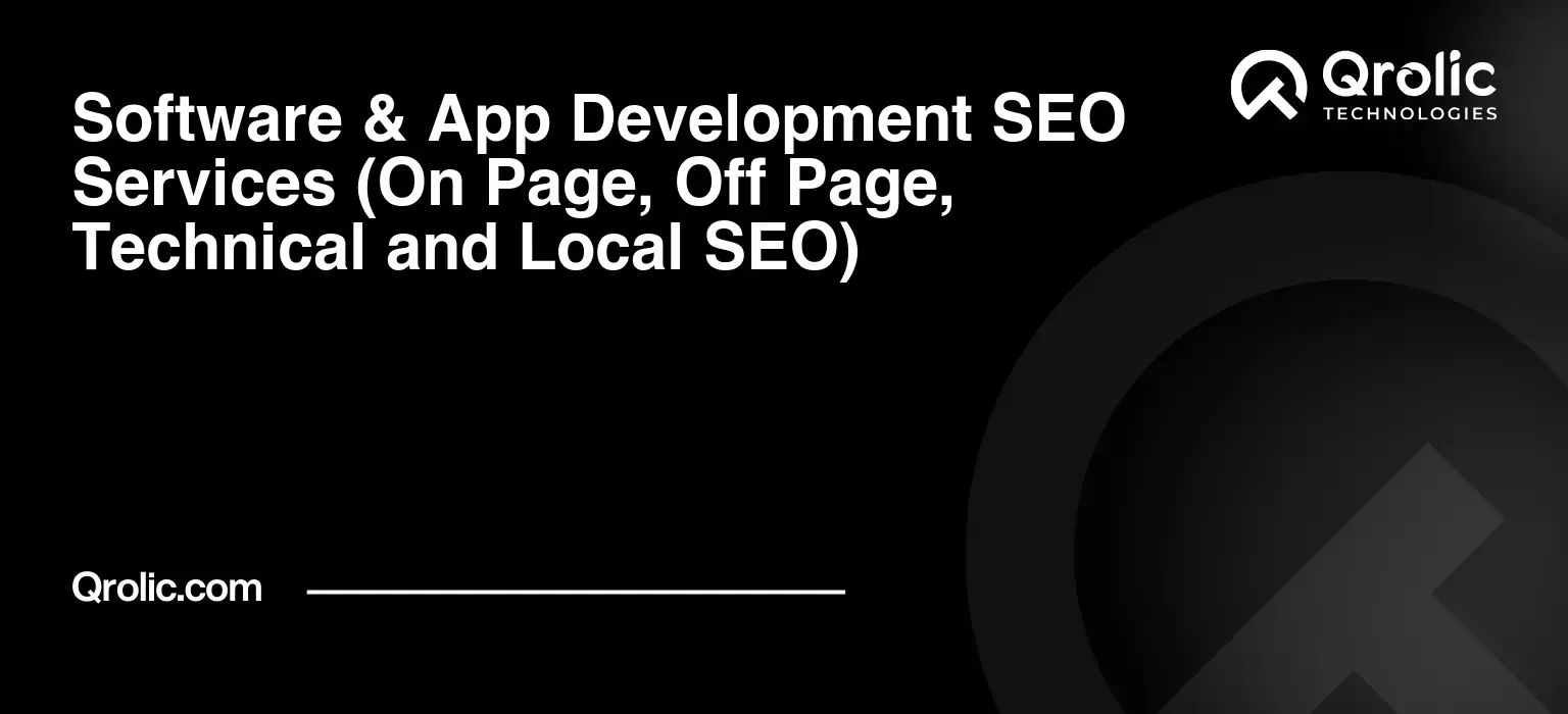 Software-amp-App-Development-SEO-Services-On-Page-Off-Page-Technical-and-Local-SEO-Featured-Image