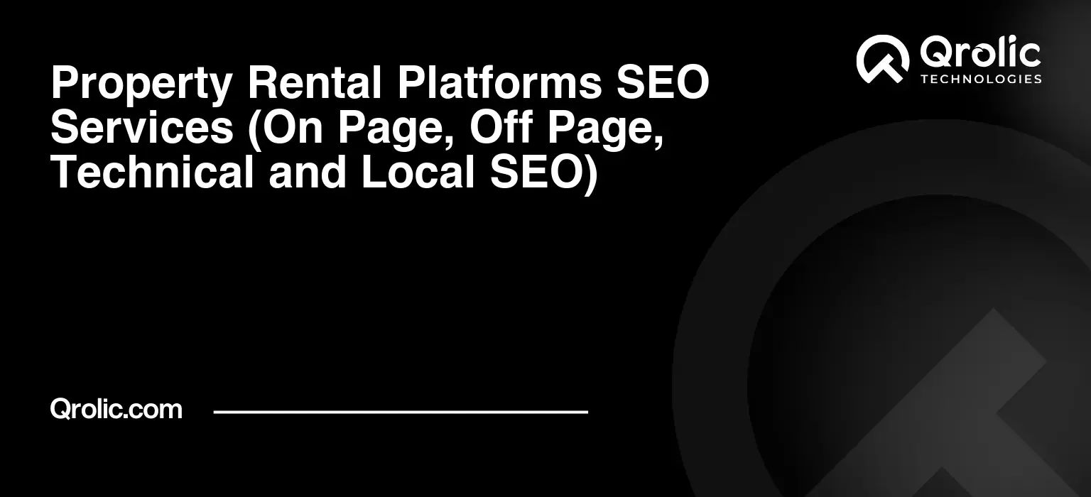 Property-Rental-Platforms-SEO-Services-On-Page-Off-Page-Technical-and-Local-SEO-Featured-Image