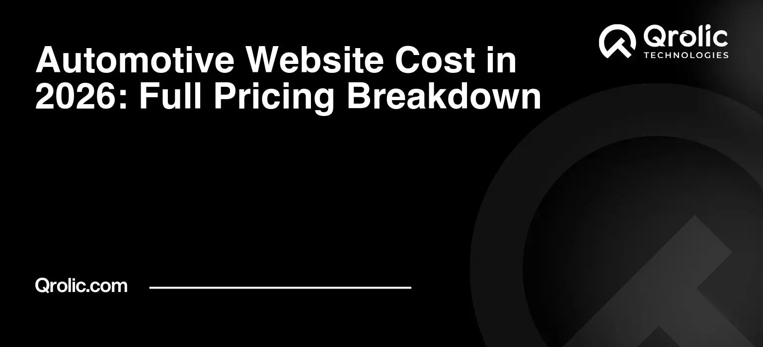 Automotive Website Cost in 2026: Full Pricing Breakdown