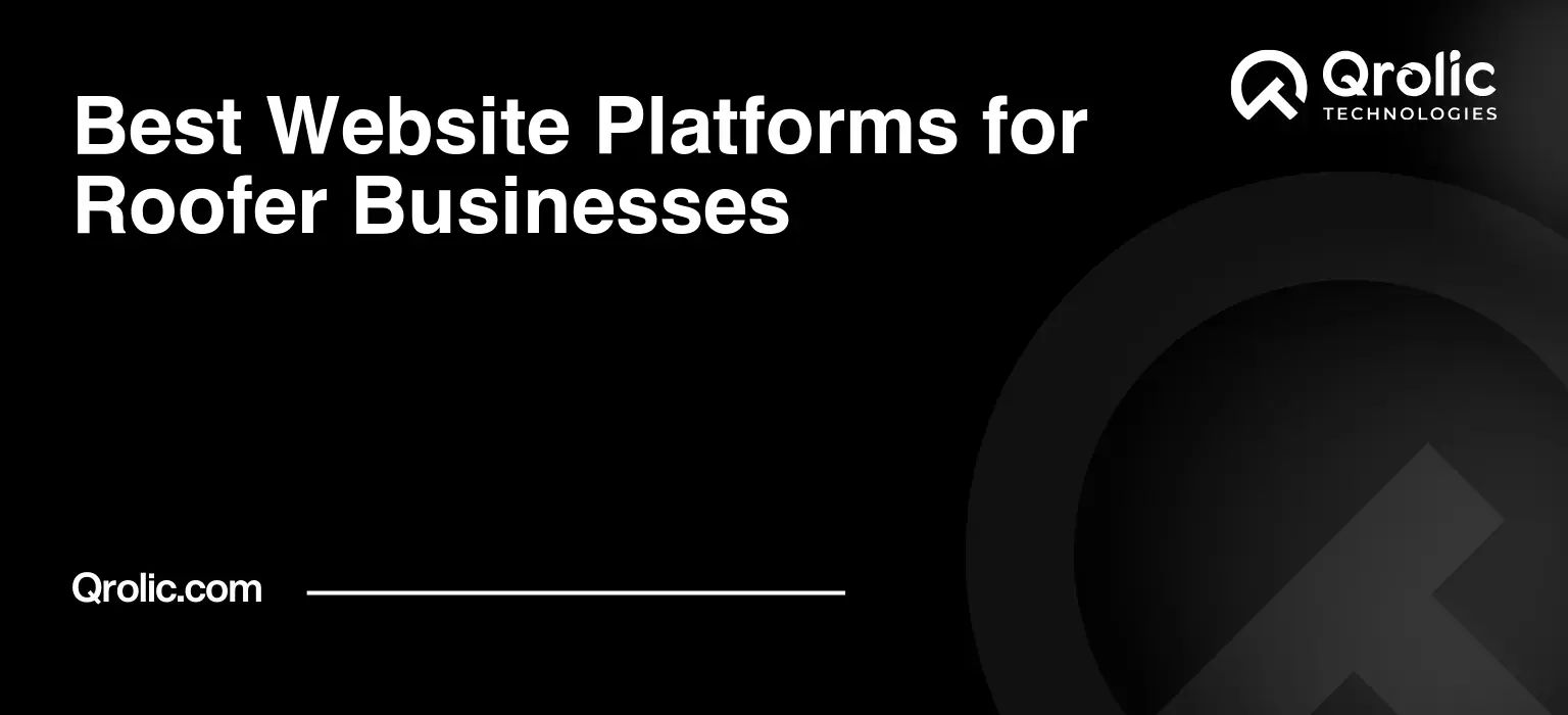 Best-Website-Platforms-for-Roofer-Businesses-Featured-Image