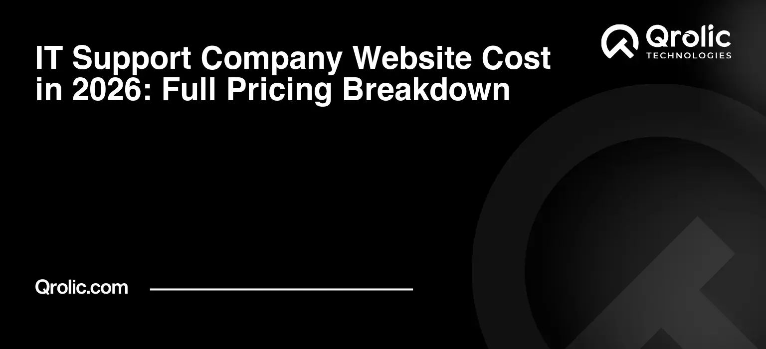 IT Support Company Website Cost in 2026: Full Pricing Breakdown